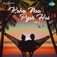 Udit Narayan — Kaho Naa Pyar Hai Ft Alka Yagnik — обложка